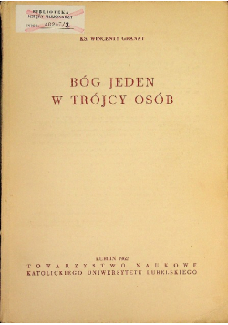 Bóg Jeden w Trójcy Osób Tom 2