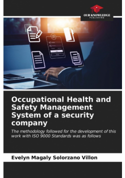 Occupational Health and Safety Management System of a security company