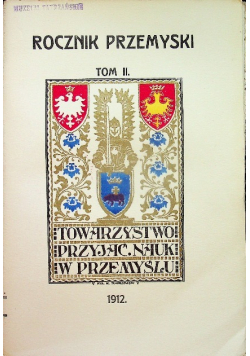 Rocznik Przemyski Tom II 1912
