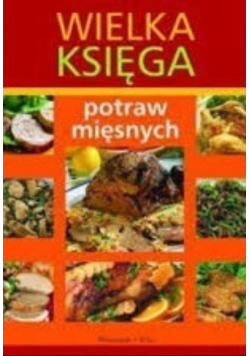 Wielka Księga potraw mięsnych
