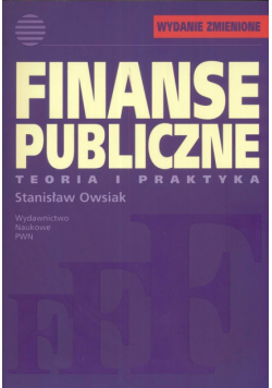 Finanse publiczne Teoria i praktyka