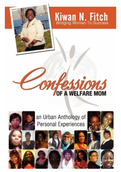 Confessions of a Welfare Mom