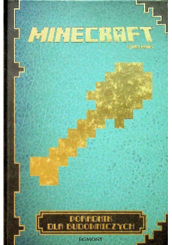 Minecraft Poradnik dla budowniczych