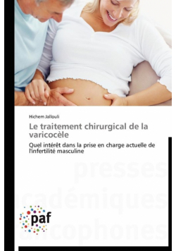 Le traitement chirurgical de la varicocèle