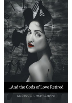 And the Gods of Love Retired