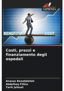 Costi, prezzi e finanziamento degli ospedali