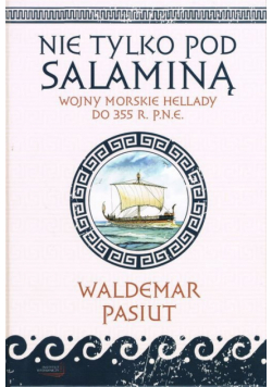 Nie tylko pod Salaminą