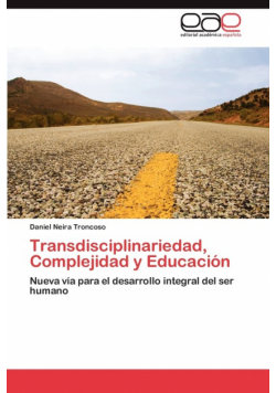 Transdisciplinariedad, Complejidad y Educación