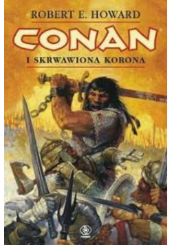 Conan i skrwawiona korona