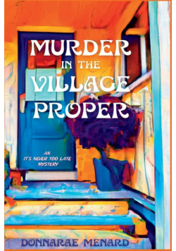 Murder in the Village Proper