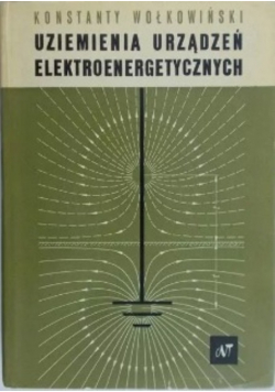 Uziemienia urządzeń elektroenergetycznych