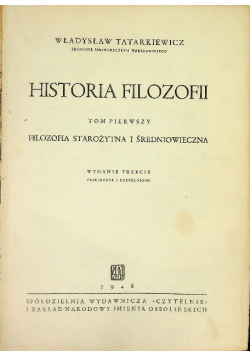 Historia filozofii Tom I , 1946 r.