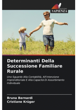 Determinanti Della Successione Familiare Rurale