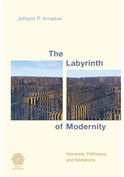 The Labyrinth of Modernity