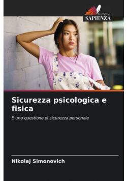 Sicurezza psicologica e fisica
