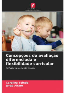 Concepções de avaliação diferenciada e flexibilidade curricular