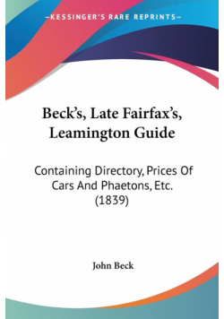 Beck's, Late Fairfax's, Leamington Guide