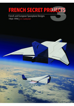 French Secret Projects Volume 3