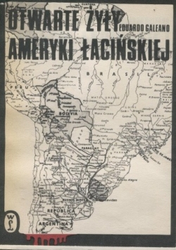 Otwarte żyły Ameryki Łacińskiej