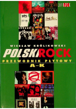 Polski rock. Przewodnik płytowy A - K