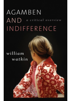 Agamben and Indifference