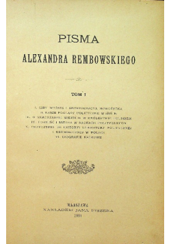 Pisma Aleksandra Rembowskiego Tom 1 1901 r.