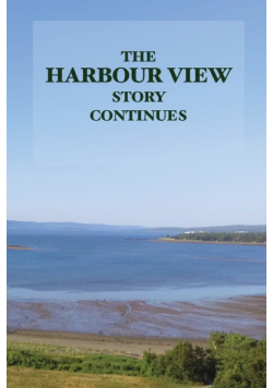 The Harbour View Story Continues