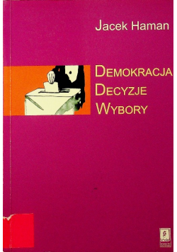 Demokracja decyzje  wybory