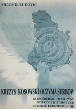 Kryzys Kosowski oczyma serbów