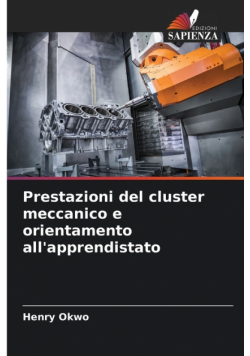 Prestazioni del cluster meccanico e orientamento all'apprendistato