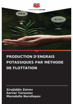 Production D'engrais Potassiques Par Méthode De Flottation
