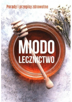 Miodolecznictwo