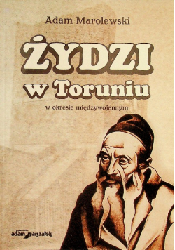 Żydzi w Toruniu w okresie międzywojennym