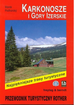 Karkonosze i Góry Izerskie. Przewodnik