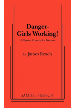 Danger - Girls Working