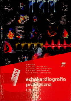 Echokardiografia praktyczna tom IV