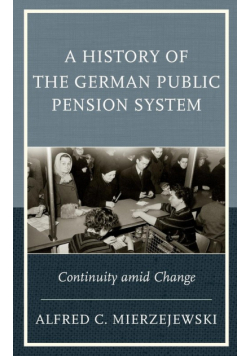 A History of the German Public Pension System