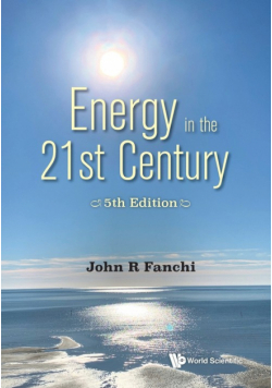 Energy In The 21St Century (5Th Edition)