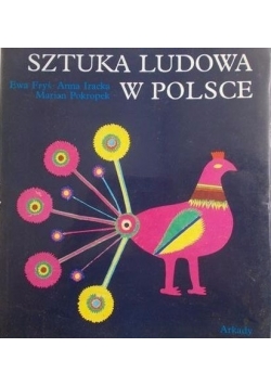 Sztuka Ludowa w Polsce