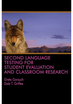 Second Language Testing for Student Evaluation  and Classroom Research