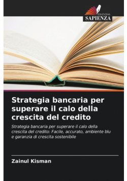 Strategia bancaria per superare il calo della crescita del credito