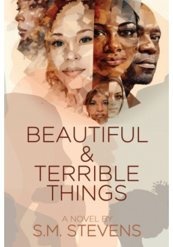 Beautiful and Terrible Things