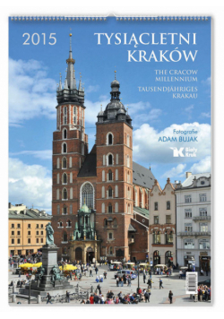 Kalendarz 2015 Tysiącletni Kraków