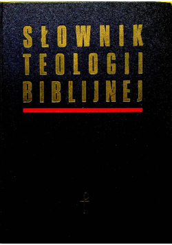 Słownik teologii Biblijnej