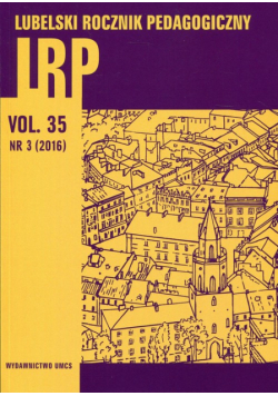 Lubelski Rocznik Pedagogiczny Tom XXXV Nr3 2016