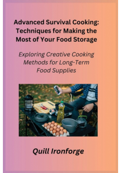 Advanced Survival Cooking