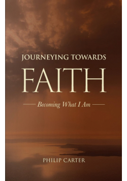 Journeying Towards Faith