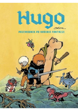 Hugo Przewodnik po krainie fantazji