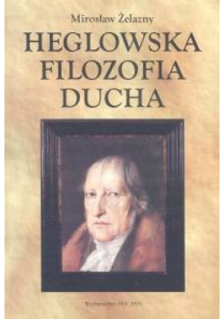 Heglowska filozofia ducha