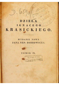 Dzieła Ignacego Krasickiego. Tomik IX 1835 r.